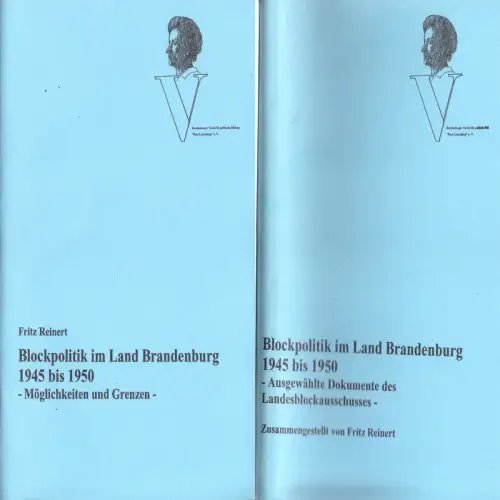 Reinert, Fritz; Blockpolitik im Land Brandenburg 1945 bis 1950 + Dokumente, 1992