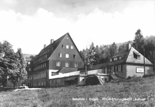 AK, Rehefeld Osterzgeb., FDGB-Erholungsheim "Aufbau", 1969
