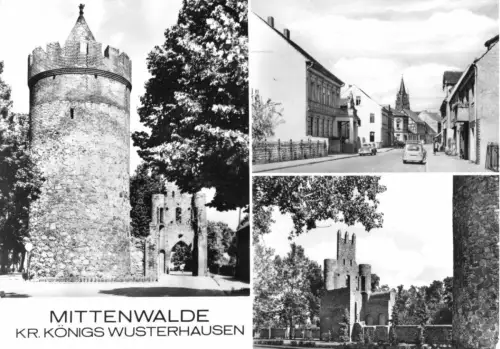 AK, Mittenwalde Kr. Königs Wusterhausen, drei Abb., 1982