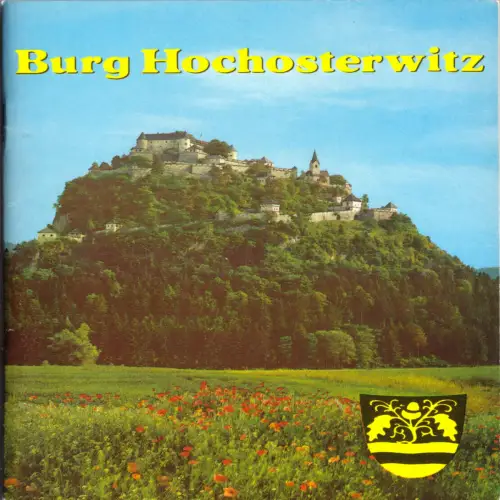 tour. Broschüre, Burg Hochosterwitz, Kärnten, 1986