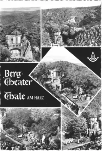 AK, Thale Harz, Bergtheater, fünf Abb., gestaltet, 1960