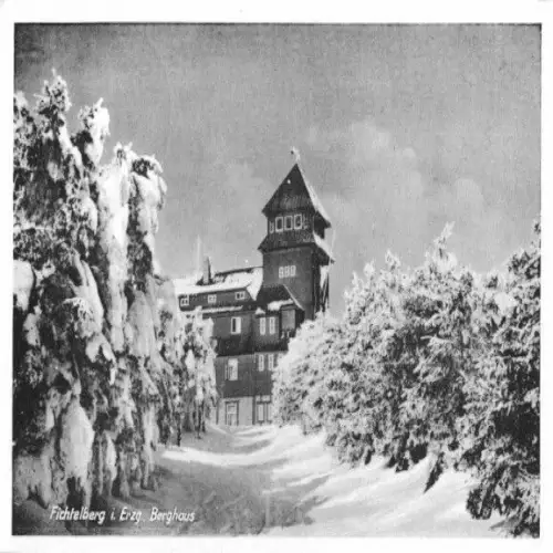 AK, Oberwiesenthal Erzgeb., Fichtelberg, Berghaus, 1950