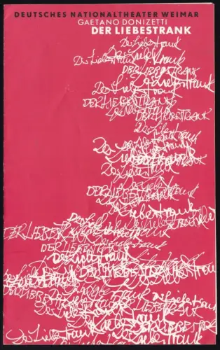 Theaterprogramm, Deutsches Nationaltheater Weimar, Der Liebestrank, 1970