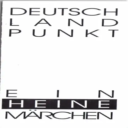 Theaterprogramm, Carrousel Theater Berlin, Deutschland Punkt, Heine-Märchen 1997