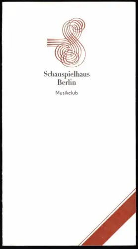 Konzertprogramm, Schauspielhaus Berlin, Ein Versuch über Carl Philipp Emanuel...