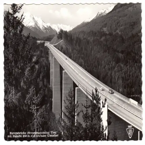 AK, Brennerautobahn, Europabrücke mit Habicht und Stubaier Gletscher, um 1964
