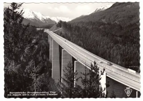 AK, Brennerautobahn, Europabrücke mit Habicht und Stubaier Gletscher, um 1964