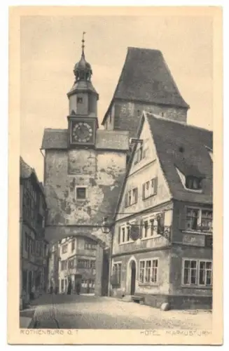 AK, Rothenburg o. T., Hotel Markusturm, um 1926