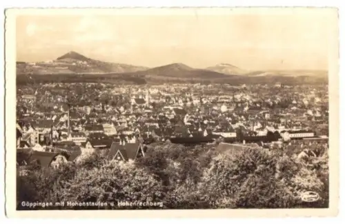 AK, Göppingen, Totale mit Hohenstaufen u. Hohenrechberg