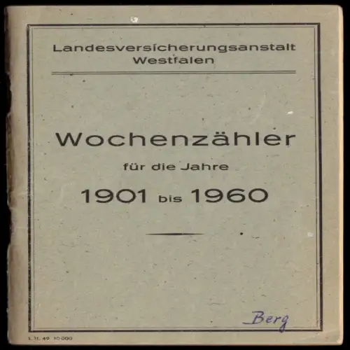 Wochenzähler für die Jahre 1901 bis 1960, Landesversicherungsanstalt Westfalen