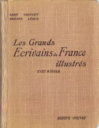 Les grands Écrivains de France illustrés, XVII. Siècle, 1935