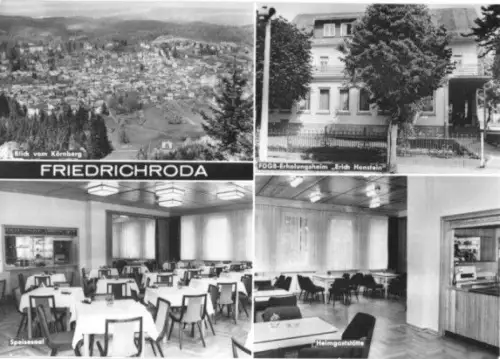 AK, Friedrichroda Thür. Wald, FDGB-Heim "E. Hohnstein"