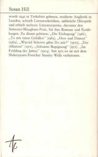 Hill, Susan; Seltsame Begegnung, Roman, 1982