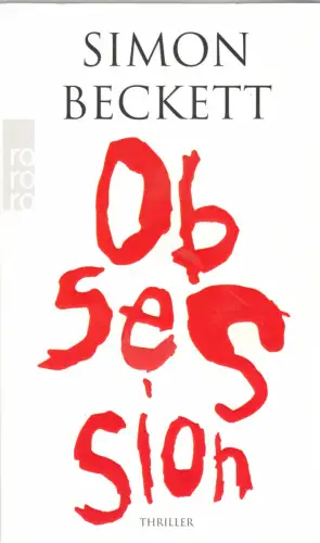 Beckett, Simon; Osession, Thriller, 2009