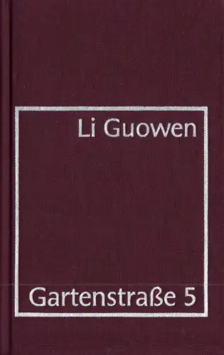 Guowen, Li; Gartenstraße 5, 1989