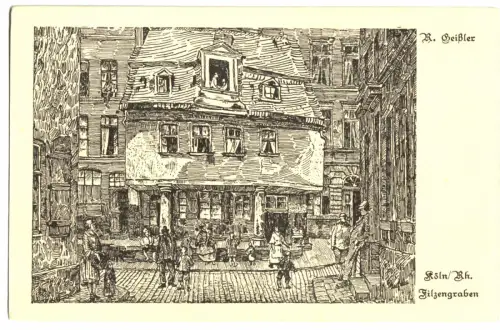 AK, Köln, Filzengraben, Künstlerkarte, R. Geißler, um 1923