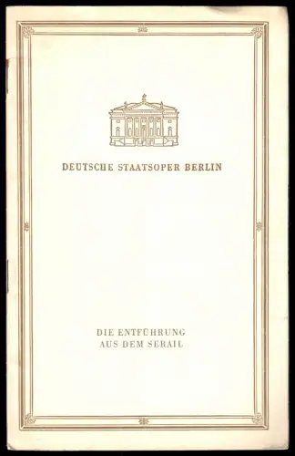 Theaterprogramm, Deutsche Staatsoper Berlin, Die Entführung aus dem Serail, 1957