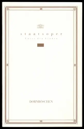 Theaterprogramm, Deutsche Staatsoper Berlin, Dornröschen, 1996