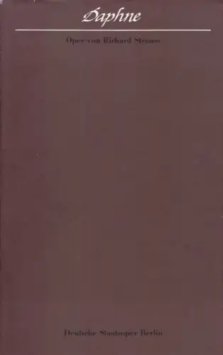 Theaterprogramm, Deutsche Staatsoper Berlin, Daphne, 1971