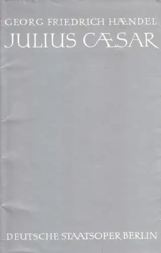 Theaterprogramm, Deutsche Staatsoper Berlin, Julius Caesar, 1970