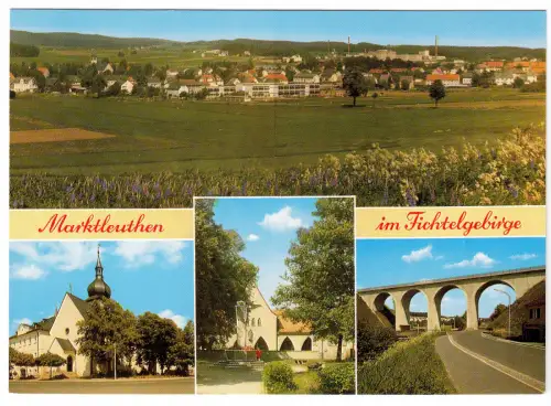 AK, Marktleuthen im Fichtelgeb., vier Abb., um 1975