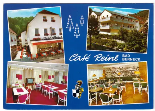 AK, Bad Berneck, Café Reinl, vier Abb., gestaltet, um 1978