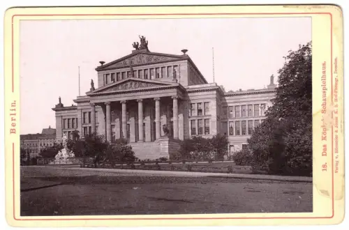 Kabinettfoto, Berlin Mitte, Das Königl. Schauspielhaus, um 1890
