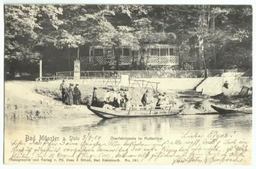 AK, Bad Münster a. Stein, Überfahrtstelle im Huttenthal, belebt, 1904
