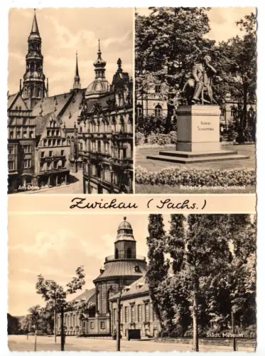 AK, Zwickau Sachs., drei Abb., 1963