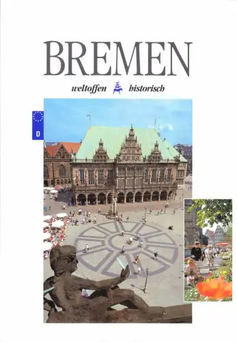tour. Broschüre, Bremen - weltoffen  historisch, 1997