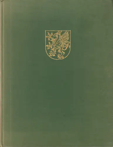 Geiger, Hannsludwig [Hrsg.]; Pommern - Unvergessene Heimat, 1959