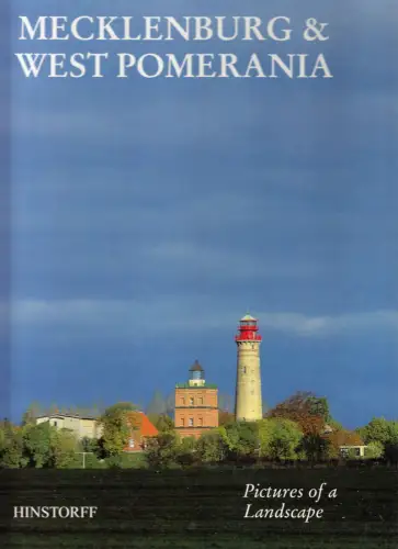 Mecklenburg & West Pomerania - Pictures af a Landscape, [Bildband], 1998