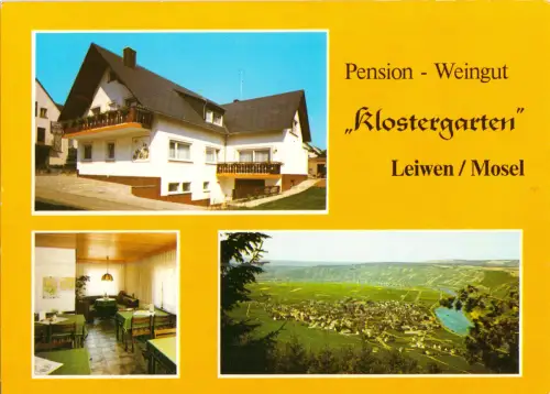 AK, Leiwen Mosel, Pension - Weingut "Klostergarten", drei Abb., um 1980