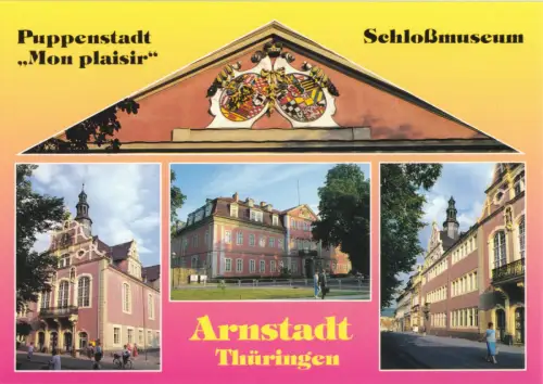 AK, Arnstadt, vier Abb., Schloß mit Schloßmuseum "Mon plaisier", um 1992