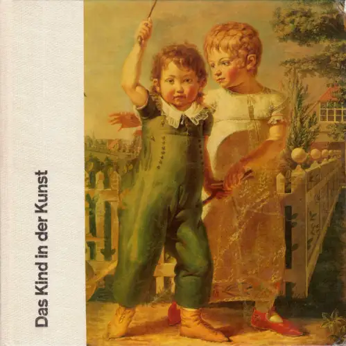 Kesselhut, Ursula, Das Kind in der Kunst, 1974