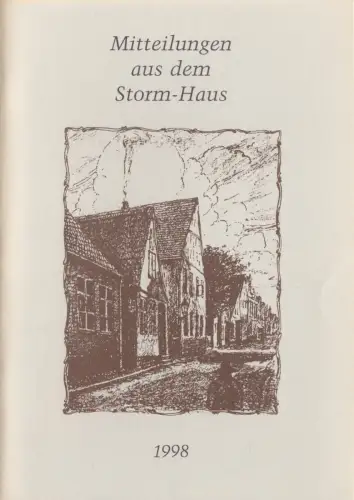 Mitteilungen aus dem Storm - Haus, 1995-2006, 12 Hefte