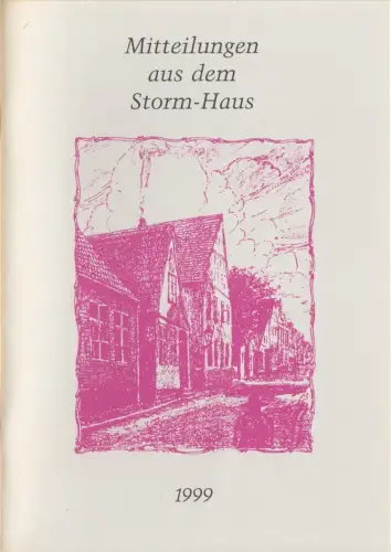 Mitteilungen aus dem Storm - Haus, 1995-2006, 12 Hefte