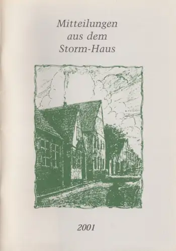 Mitteilungen aus dem Storm - Haus, 1995-2006, 12 Hefte