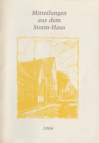Mitteilungen aus dem Storm - Haus, 1995-2006, 12 Hefte