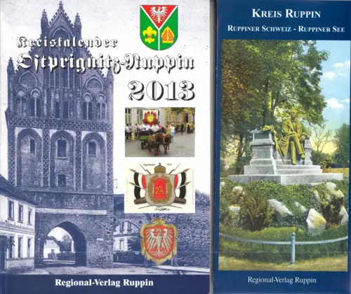 Pusch (Hrsg.]; Kreiskalender Ostprignitz-Ruppin 2013 mit beil. Landkarten, 2013