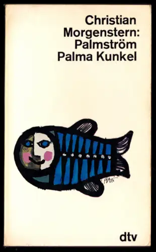Morgenstern, Christian; Palmström, Palma Kunkel, 1968