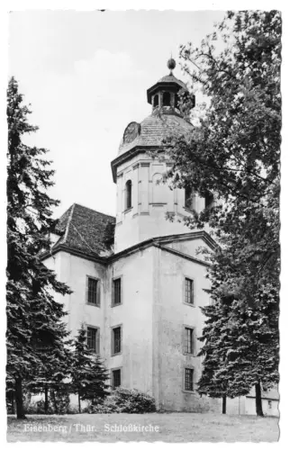 AK, Eisenberg Thür., Blick zur Schloßkirche, 1957