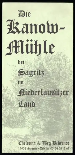 tour. Prospekt, Golßen OT Sagritz, Die Kanow-Mühle, um 1995