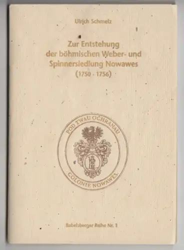 Schmelz, Ulrich; Zur Entstehung der böhmischen ... Siedlung Nowawes, 1750-1756