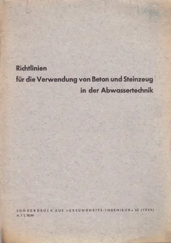 Richtlinien für die Verwendung von Beton und Steinzeug in der Abwassertechnik