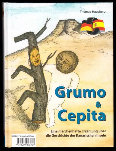 Hausberg, Thomas; Grumo & Cepita - Geschichte der Kanarischen Inseln, 2009