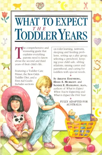 What To Expect - The Toddler Years, 2002