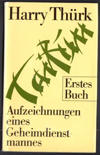Thürk, Harry; Taifun - Aufzeichnungen eines Geheimdienstmannes, Buch 1-3, 1988