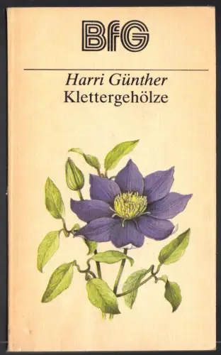 Günther, Harri; Klettergehölze, 1983