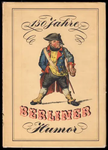150 Jahre Berliner Humor - Zeichnungen und Karikaturen, um 1960